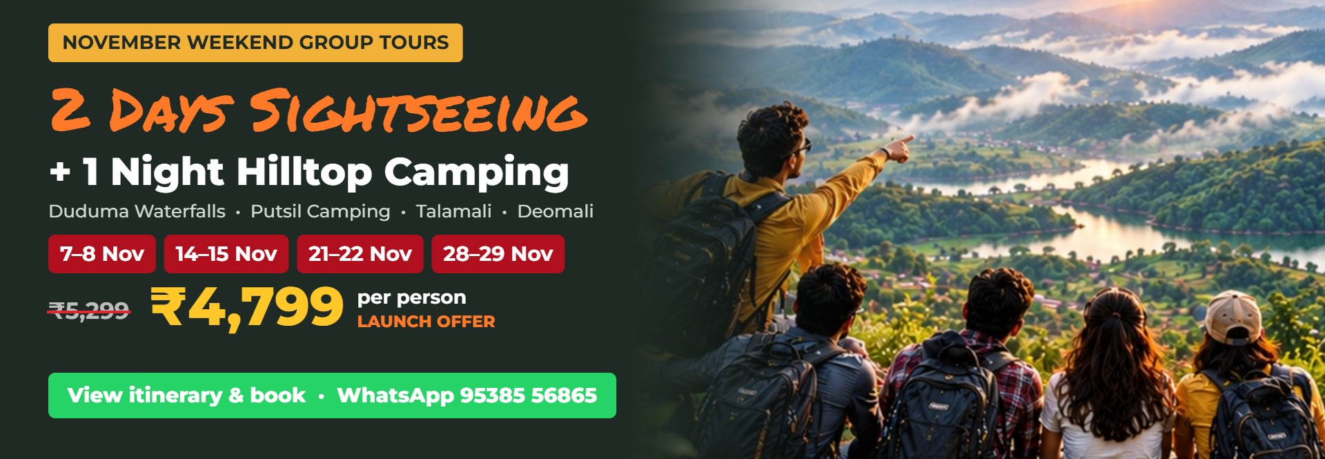 November weekend group tours in Koraput: 2 days sightseeing + 1 night hilltop camping, Rs 4799 per person
